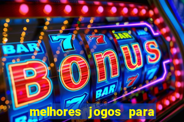 melhores jogos para ganhar dinheiro no celular